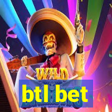 btl bet